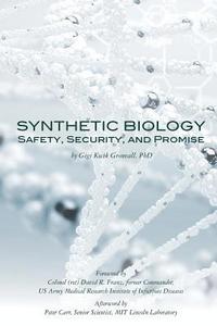 bokomslag Synthetic Biology: Safety, Security, and Promise