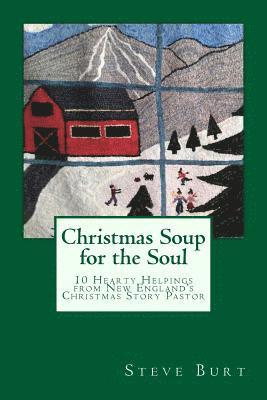 Christmas Soup for the Soul 1