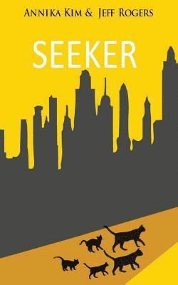 Seeker: How does a pet cat cope with losing his family and adjusting to the life of a stray? Find out in this exciting book, a 1