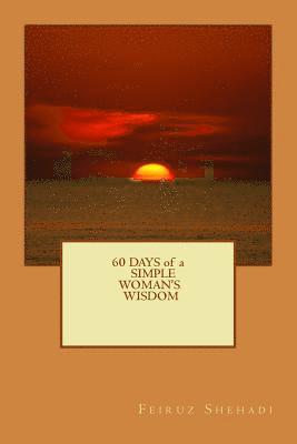 60 Days of a Simple Woman's Wisdom 1