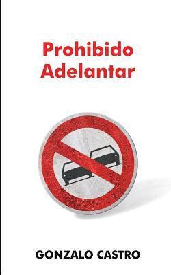 Prohibido adelantar 1