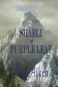 bokomslag Shaeli of Purple Leaf