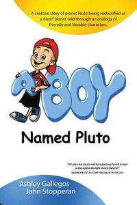 bokomslag A Boy Named Pluto - Black/White