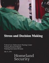 bokomslag Stress and Decision Making