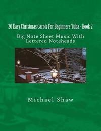 bokomslag 20 Easy Christmas Carols For Beginners Tuba - Book 2