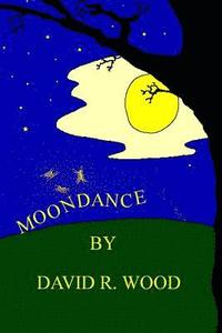 bokomslag Moondance: Volume Five