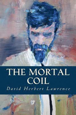 The Mortal Coil 1