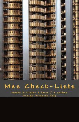 bokomslag Mes Check-Lists: Notes & Listes a faire / a cocher - Design Noir