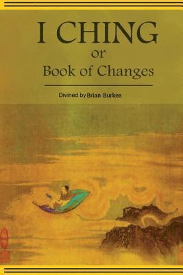 bokomslag The Divined I-Ching or Book of Changes