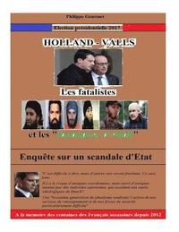 bokomslag Valls - Hollande: Les Fatalistes et les fanatiques d'Allah