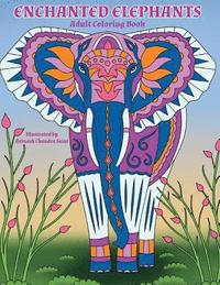 bokomslag Enchanted Elephants: Fantastic Animal Kingdom Adult Coloring Book