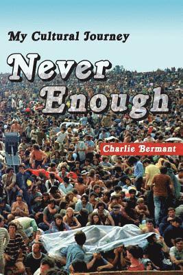 Never Enough: My Cultural Journey 1