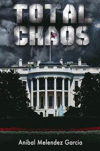 bokomslag Total Chaos