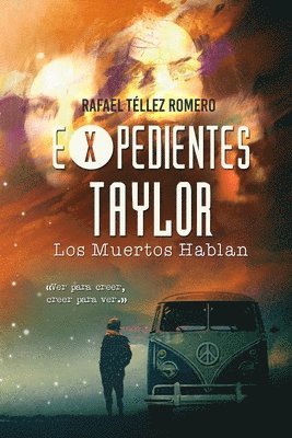 Rafael Tellez Romero - Expedientes Taylor, Häftad