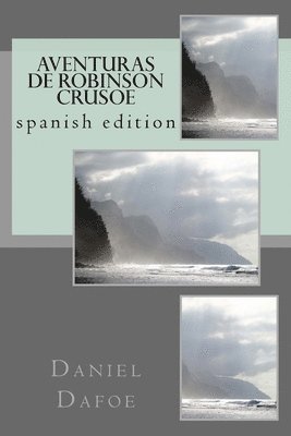 bokomslag Aventuras de Robinson Crusoe: spanish edition