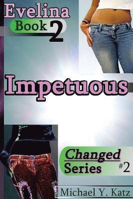 Impetuous - Evelina (Book 2) 1