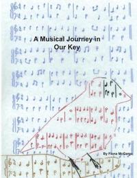 bokomslag A Musical Journey in Our Key