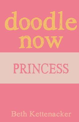 Doodle Now: Princess 1