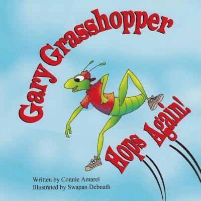 Gary Grasshopper Hops Again! 1