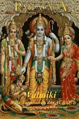 Rishi Valmiki Vailia Koli, Japananda Das Acbsp - El Ramayana: El viaje de Rama, Häftad