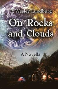 bokomslag On Rocks and Clouds