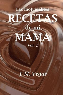 bokomslag Las inolvidables recetas de mi mama vol 2