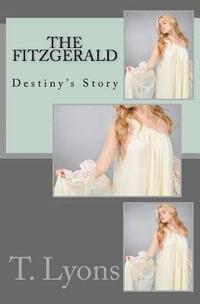 bokomslag The Fitzgerald - Destiny's Story