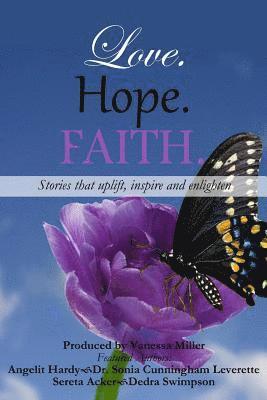 Love. Hope. Faith. 1