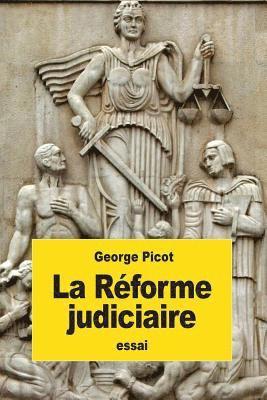 bokomslag La Réforme judiciaire