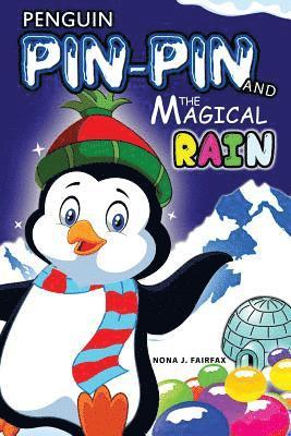 Penguin PIN-PIN AND The MAGICAL RAIN 1