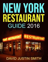 bokomslag New York Restaurant Guide 2016