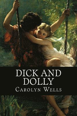 bokomslag Dick and Dolly
