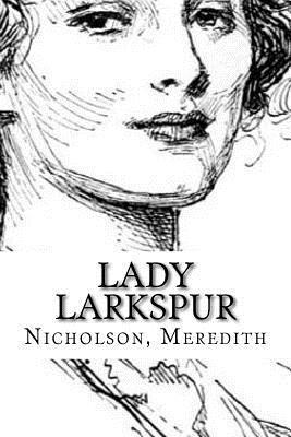 Lady Larkspur 1