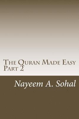 The Quran Made Easy - Part 2 1