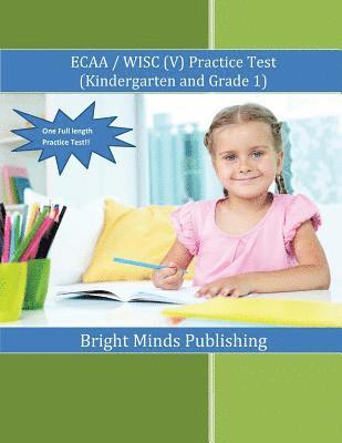 ECAA / WISC(V) Practice Test (Kindergarten & Grade 1) 1