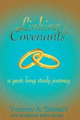 Linking the Covenants: A Year-Long Study Devotional 1