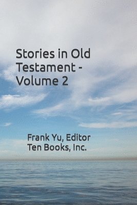 Stories in Old Testament - Volume 2 1
