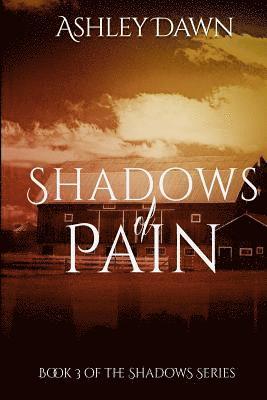 Shadows of Pain 1