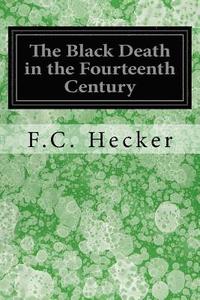 bokomslag The Black Death in the Fourteenth Century