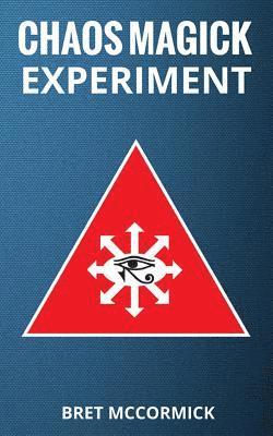 bokomslag Chaos Magick Experiment