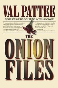 bokomslag The Onion Files: International Thriller