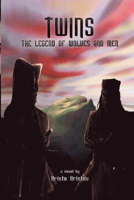 bokomslag Twins: The Legend of Wolves and Men