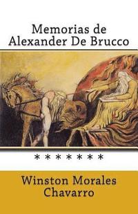 bokomslag Memorias de Alexander De Brucco