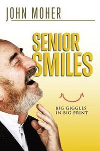bokomslag Senior Smiles