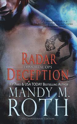 Mandy M. Roth - Radar Deception: 2016 Anniversary Edition, Häftad