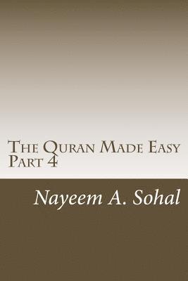 The Quran Made Easy - Part 4 1