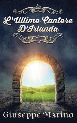 Giuseppe Marino - L'Ultimo Cantore D'Irlanda, Häftad. Tillgänglighet: Lägg i varukorg