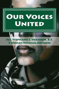 bokomslag Our Voices United: USA Women Veterans Break Silence Vol.1