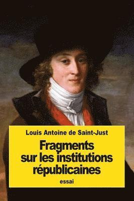 Fragments sur les institutions républicaines 1