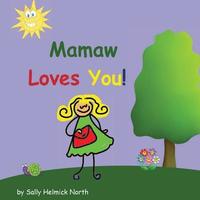 bokomslag Mamaw Loves You!